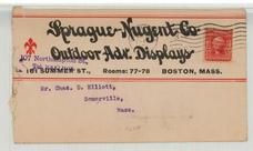 Mr. Chas. D. Elliot, 59 Oxford St., Somerville, Mass. 1908 Sprague Nugent Co. Outdoor Adv. Displays Version 2, Perkins Collection 1861 to 1933 Envelopes and Postcards